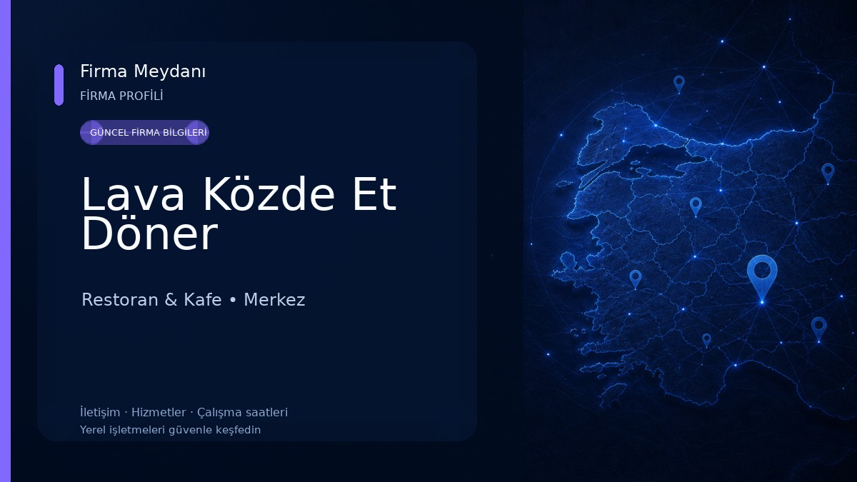 Lava Közde Et Döner 