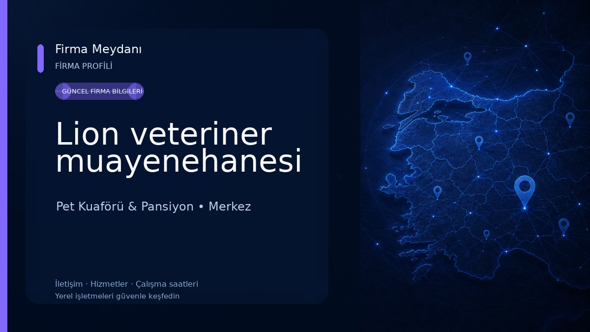 Lion veteriner muayenehanesi 