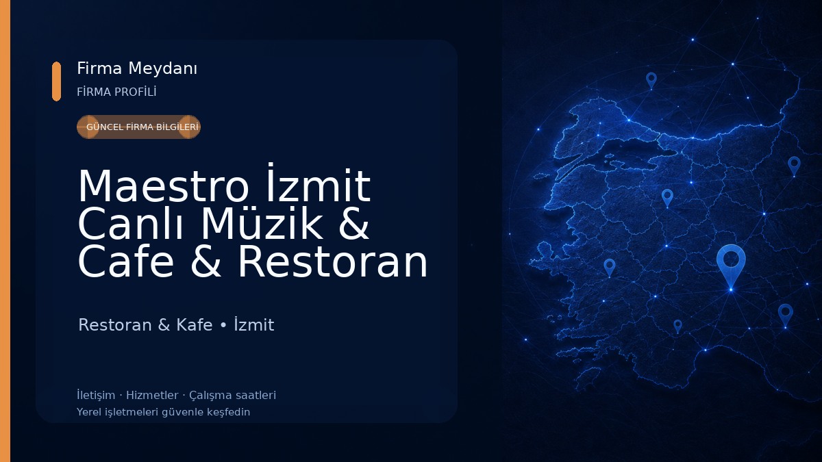 Maestro İzmit Canlı Müzik & Cafe & Restoran