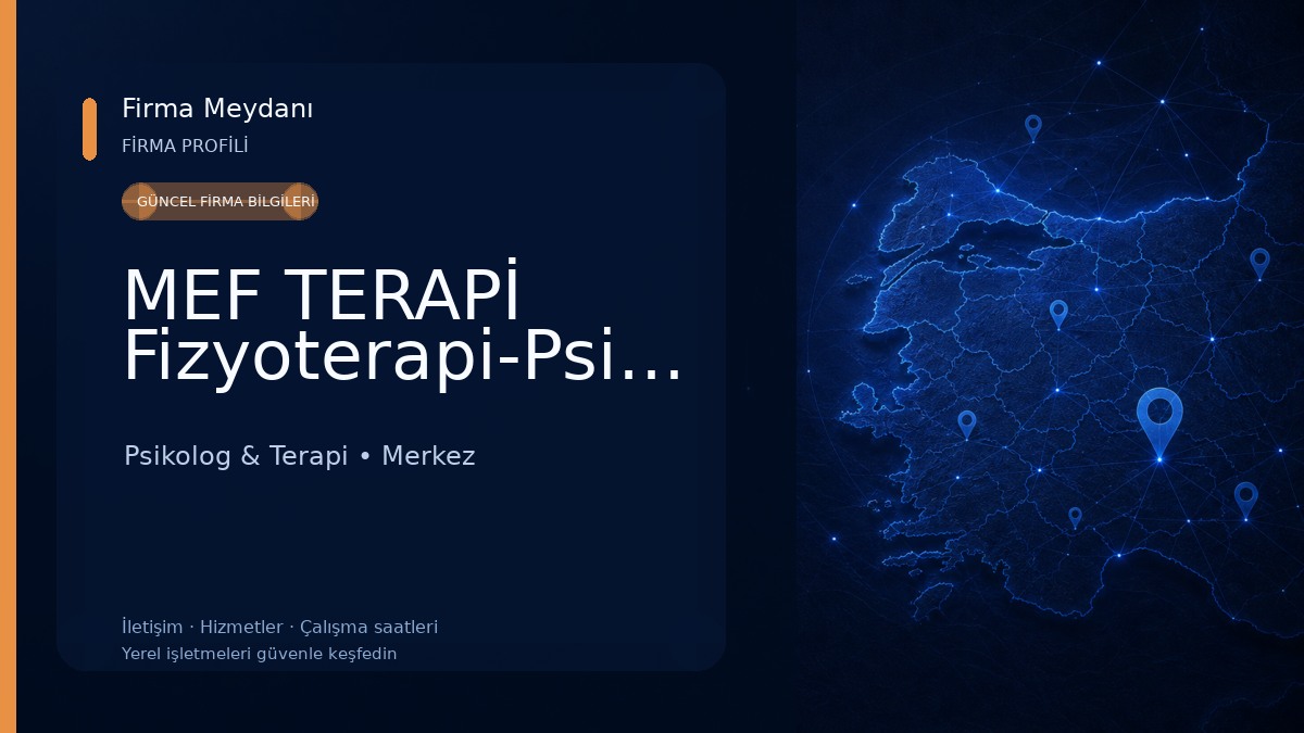 MEF TERAPİ Fizyoterapi-Psikoloji-Diyetisyen-Pilates 