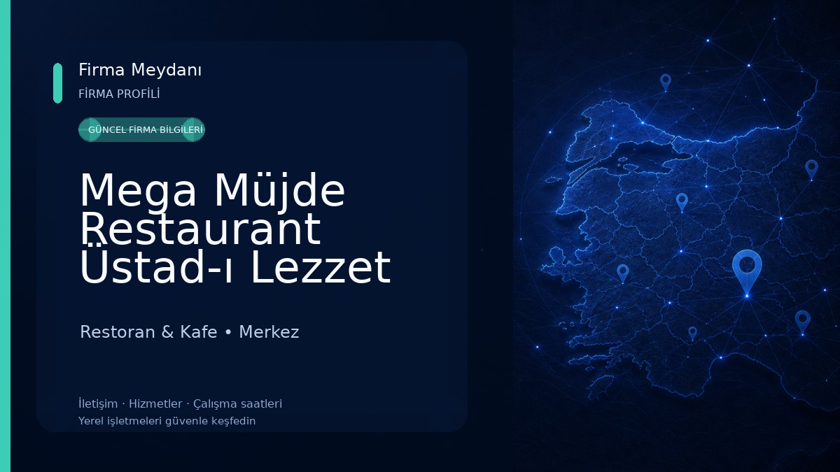 Mega Müjde Restaurant Üstad-ı Lezzet