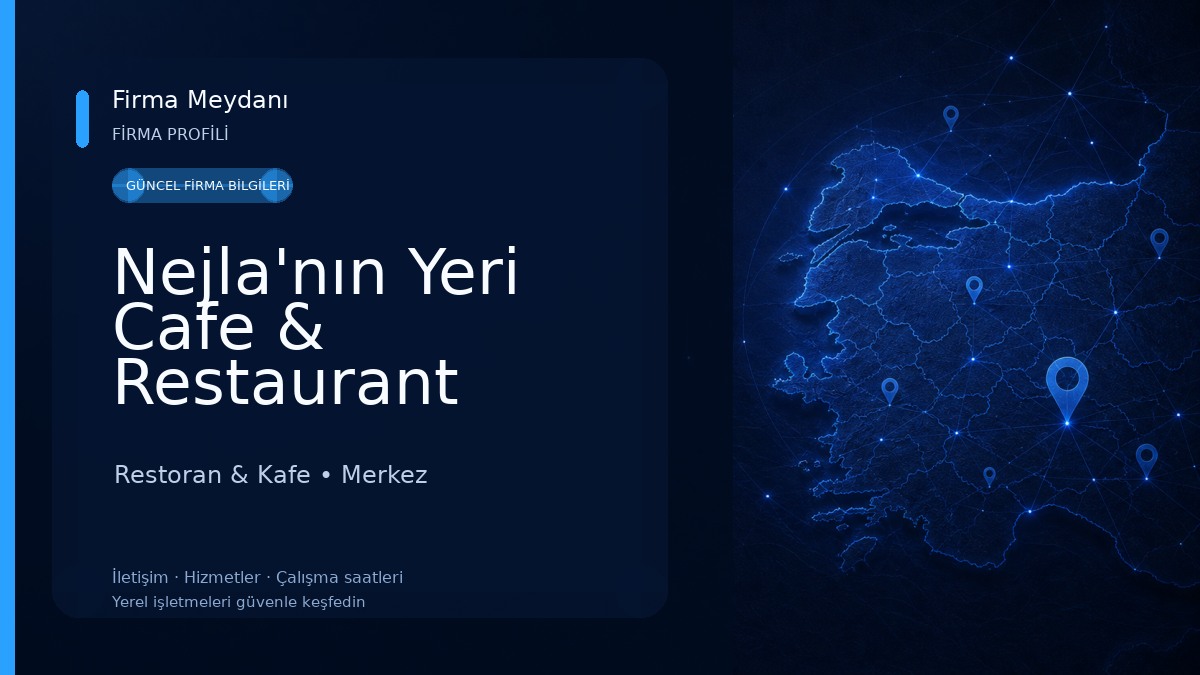 Nejla'nın Yeri Cafe & Restaurant Restoran & Kafe