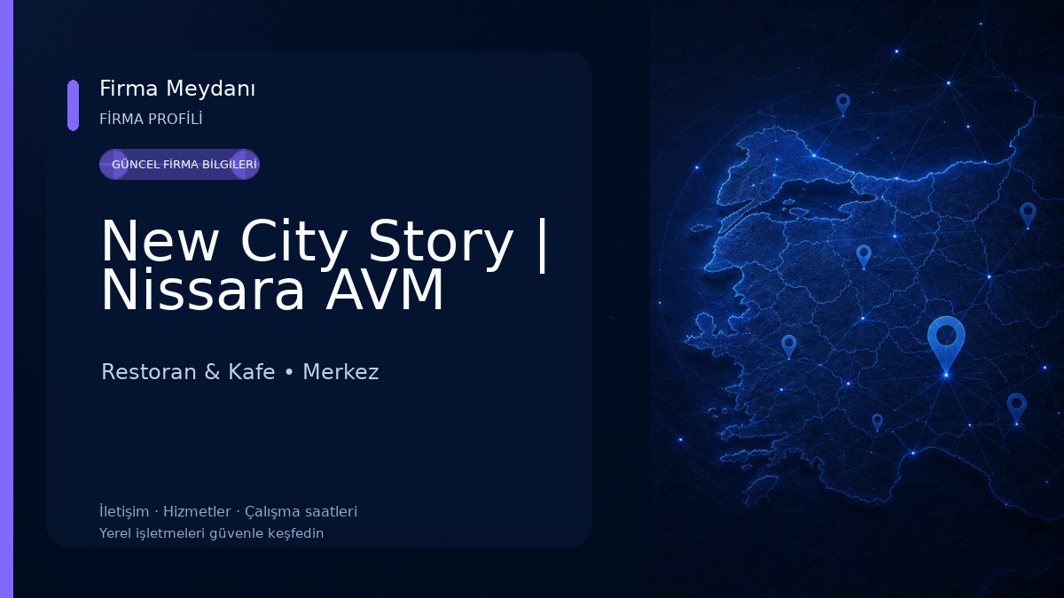 New City Story | Nissara AVM Restoran & Kafe