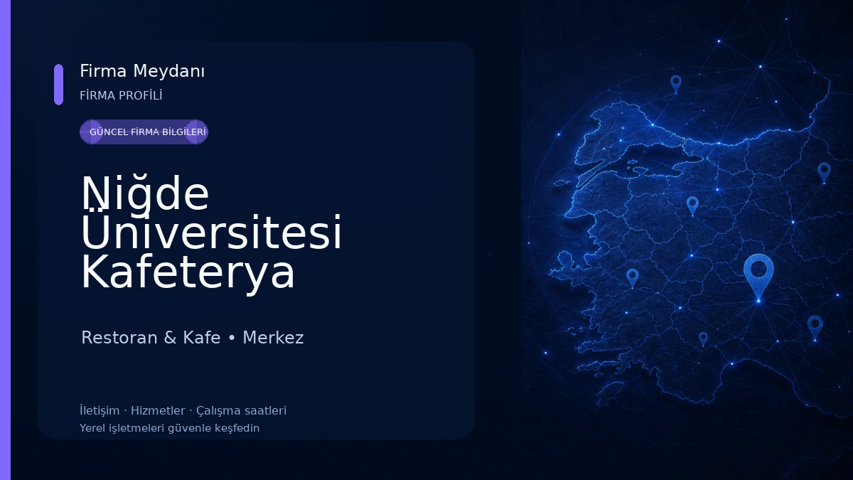 Niğde Üniversitesi Kafeterya Restoran & Kafe