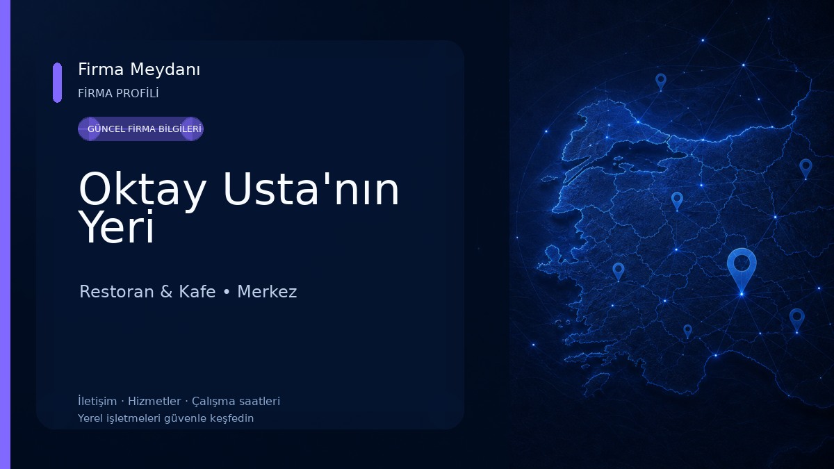 Oktay Usta'nın Yeri Restoran & Kafe