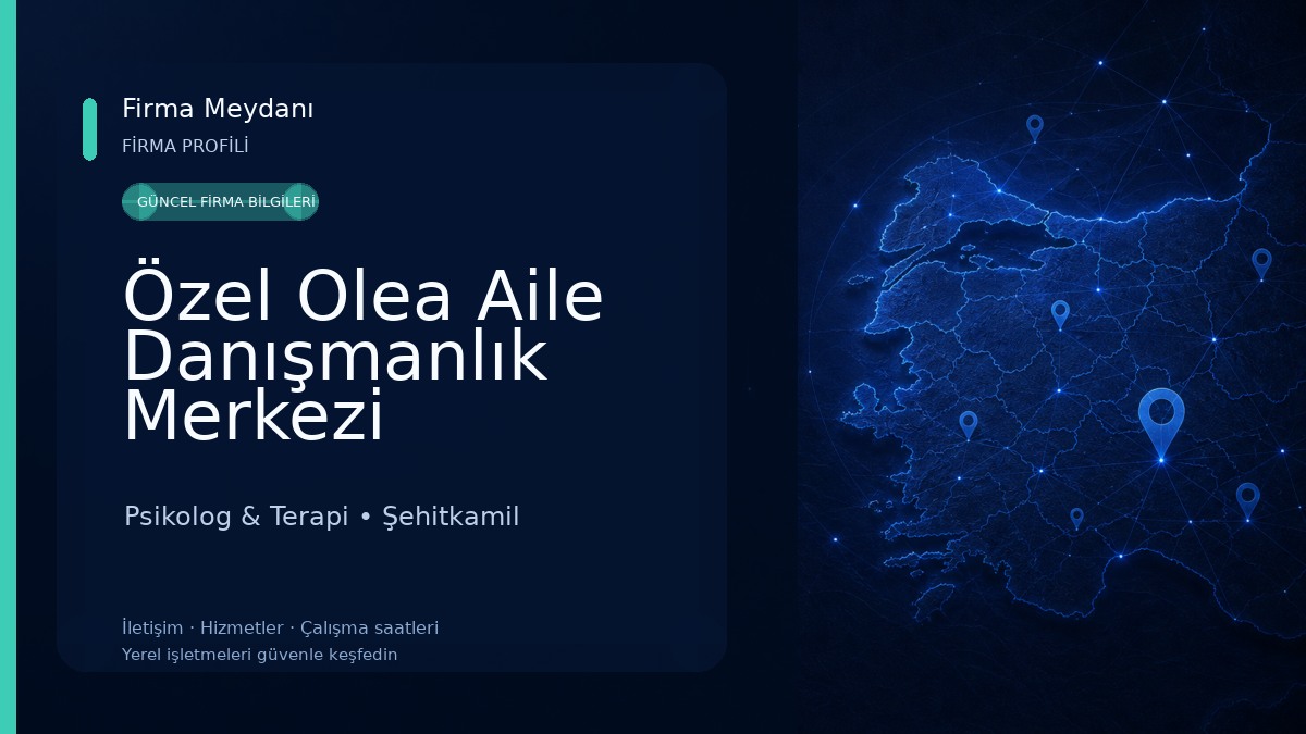 Özel Olea Aile Danışmanlık Merkezi