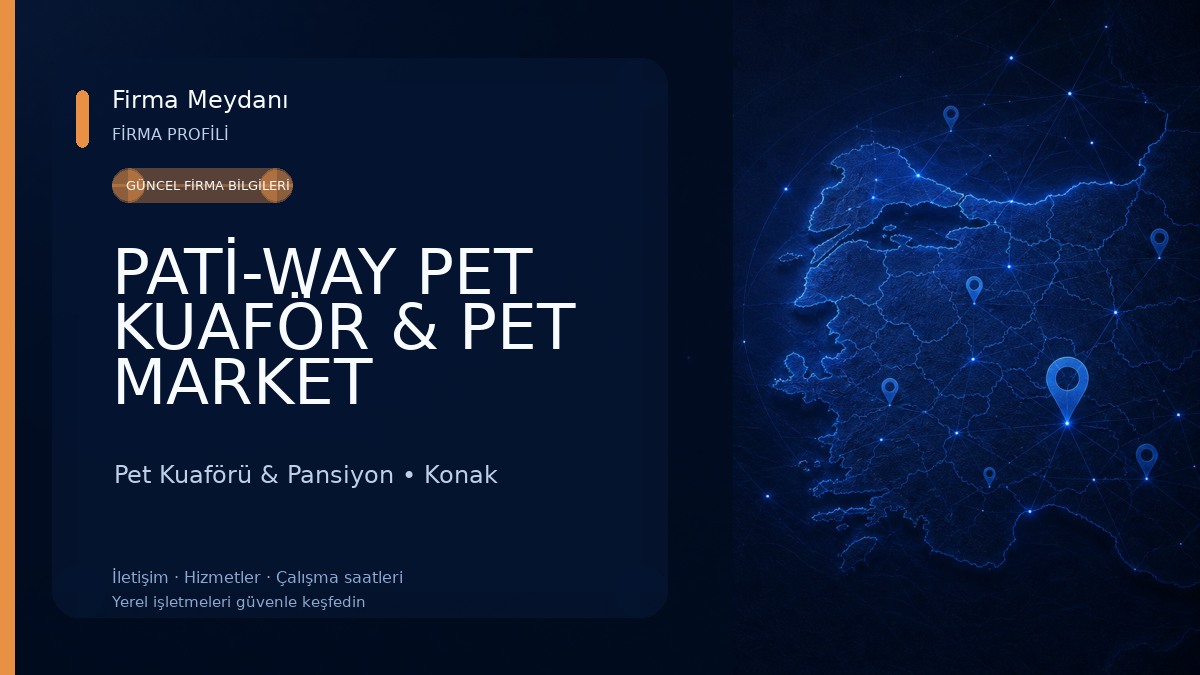 PATİ-WAY PET KUAFÖR & PET MARKET