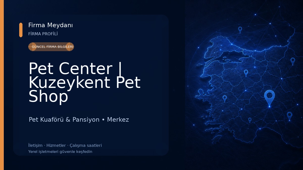 Pet Center | Kuzeykent Pet Shop Pet Kuaförü & Pansiyon