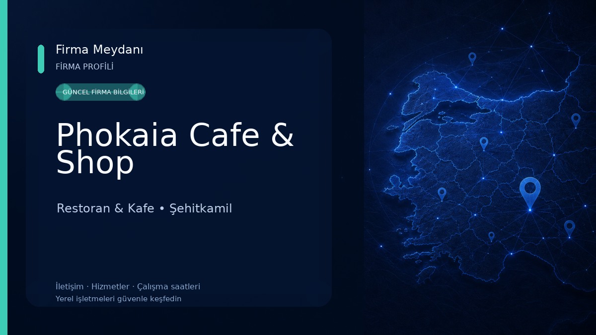 Phokaia Cafe & Shop Restoran & Kafe