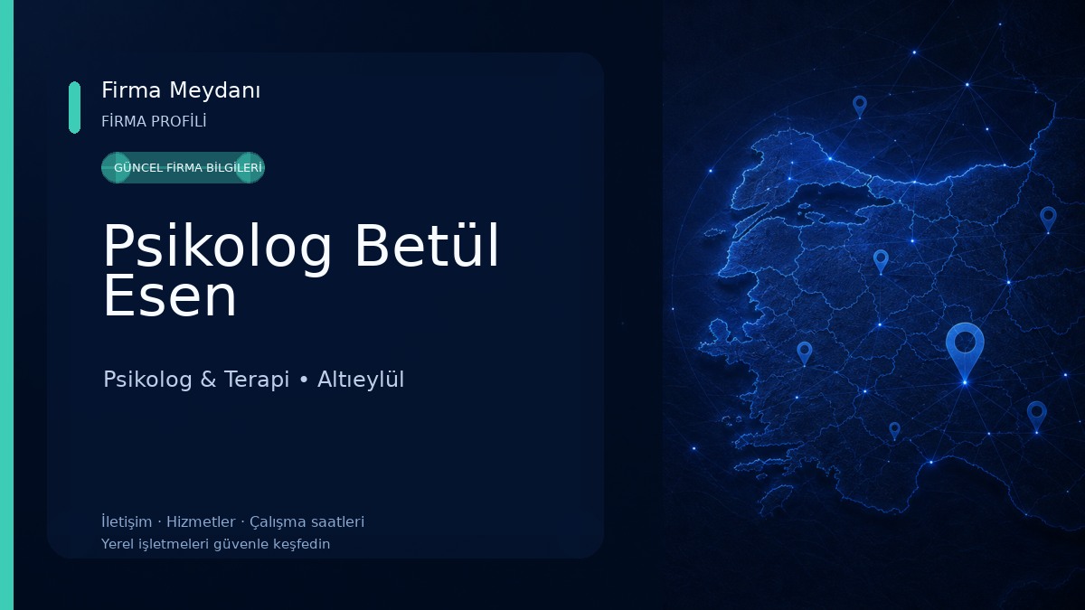 Psikolog Betül Esen