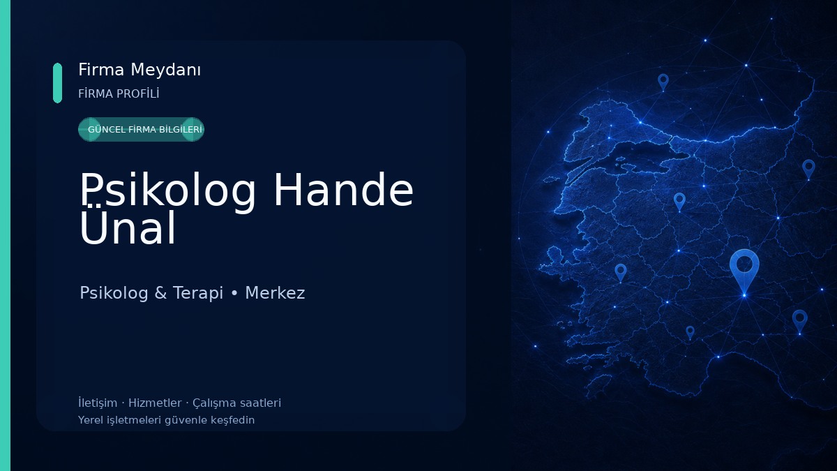 Psikolog Hande Ünal 