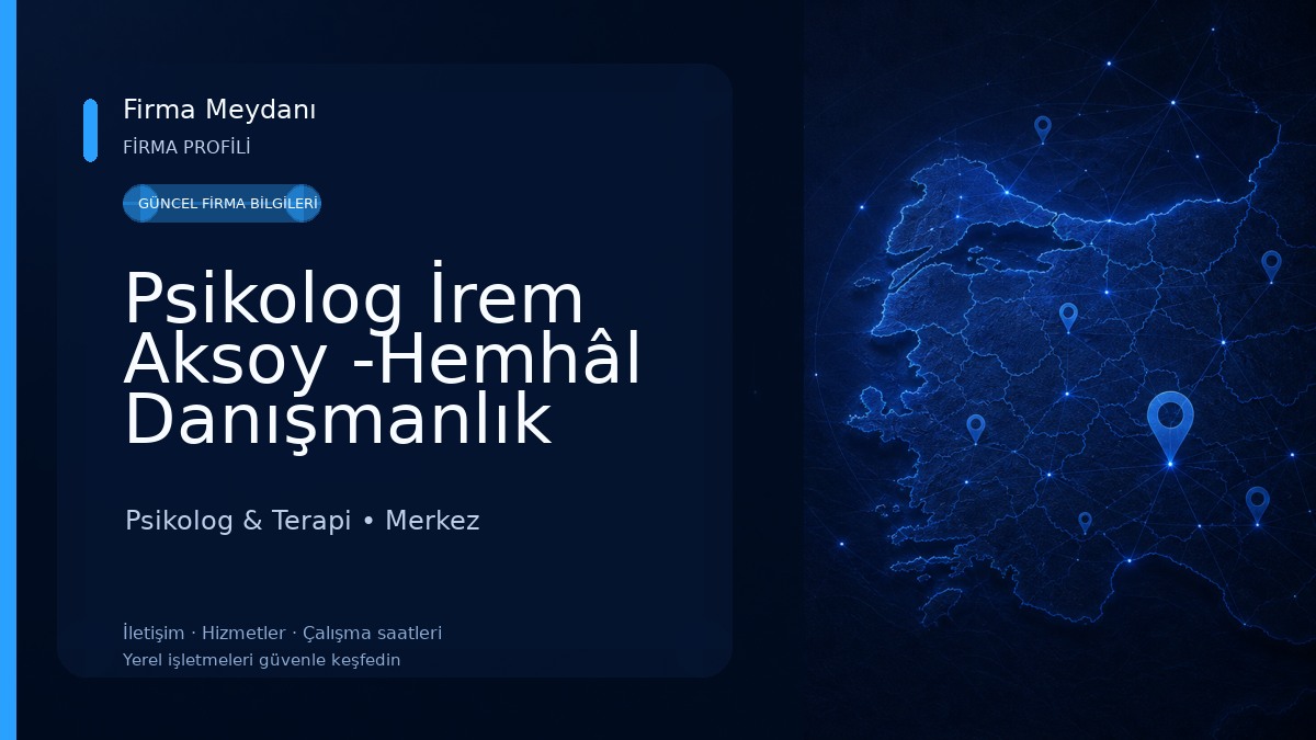 Psikolog İrem Aksoy -Hemhâl Danışmanlık