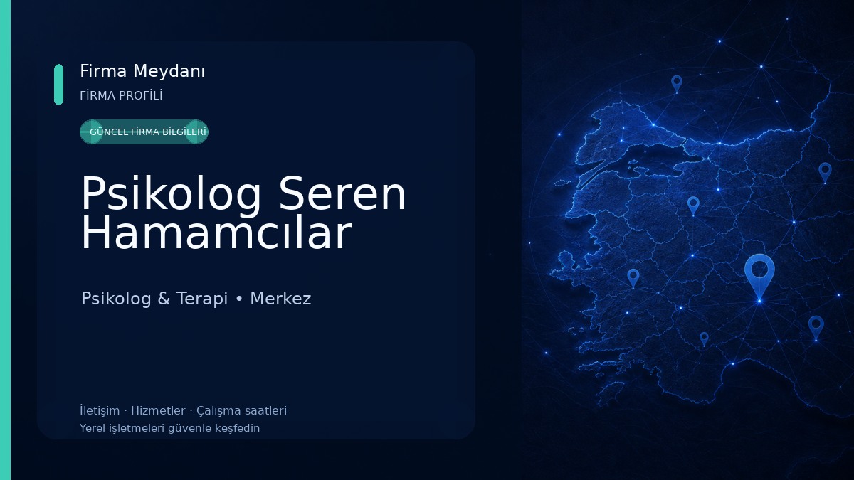 Psikolog Seren Hamamcılar 