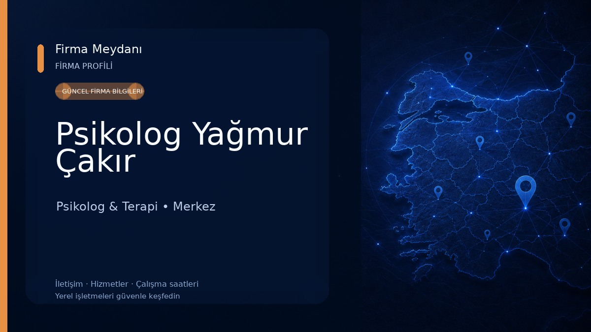 Psikolog Yağmur Çakır Psikolog & Terapi