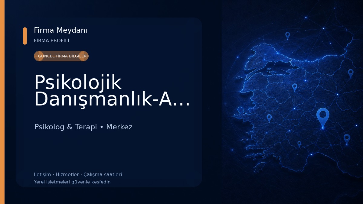 Psikolojik Danışmanlık-Adıyaman