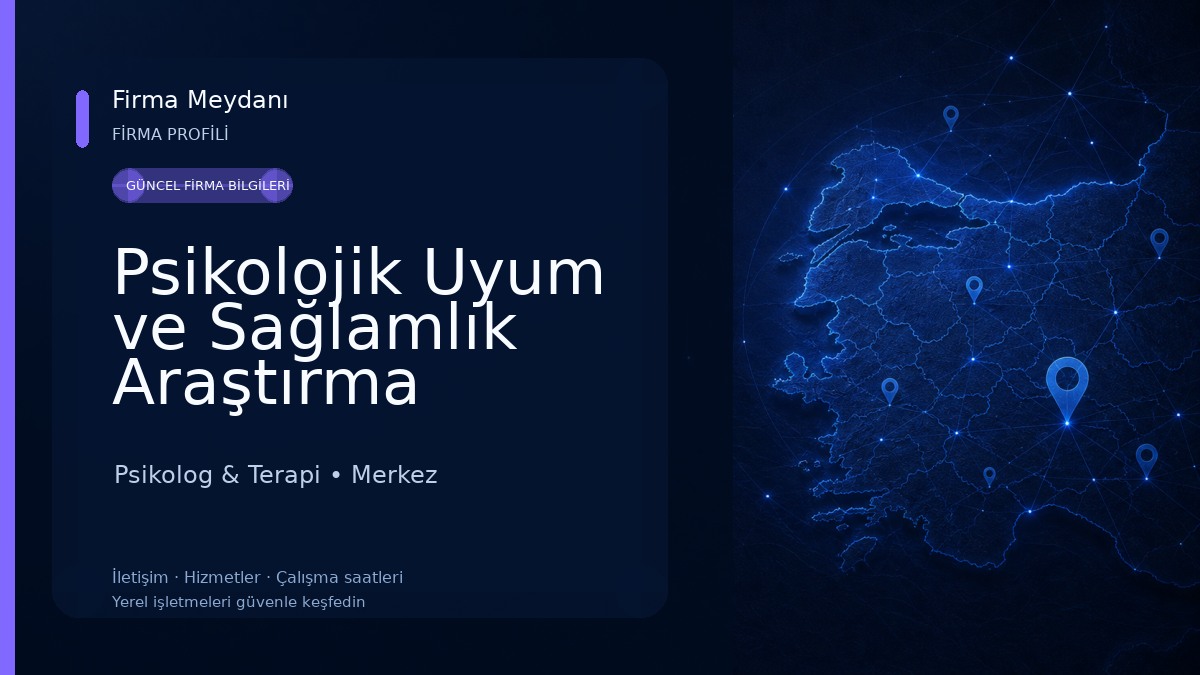 Psikolojik Uyum ve Sağlamlık Araştırma Derneği