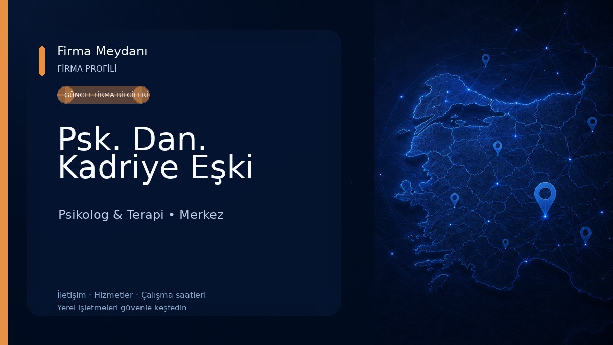 Psk. Dan. Kadriye Eşki Psikolog & Terapi