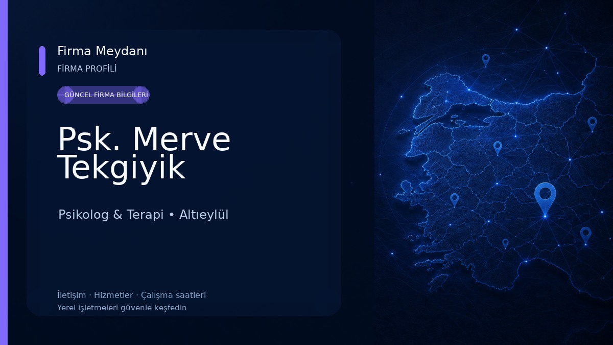 Psk. Merve Tekgiyik Psikolog & Terapi