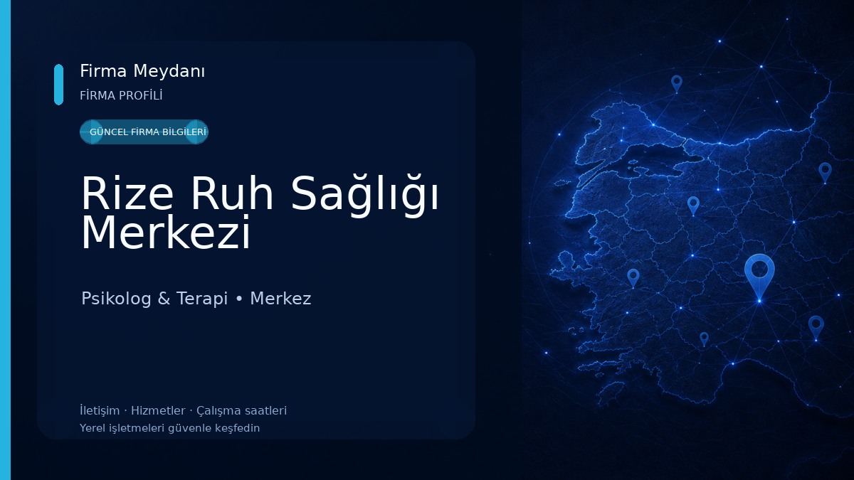 Rize Ruh Sağlığı Merkezi Psikolog & Terapi