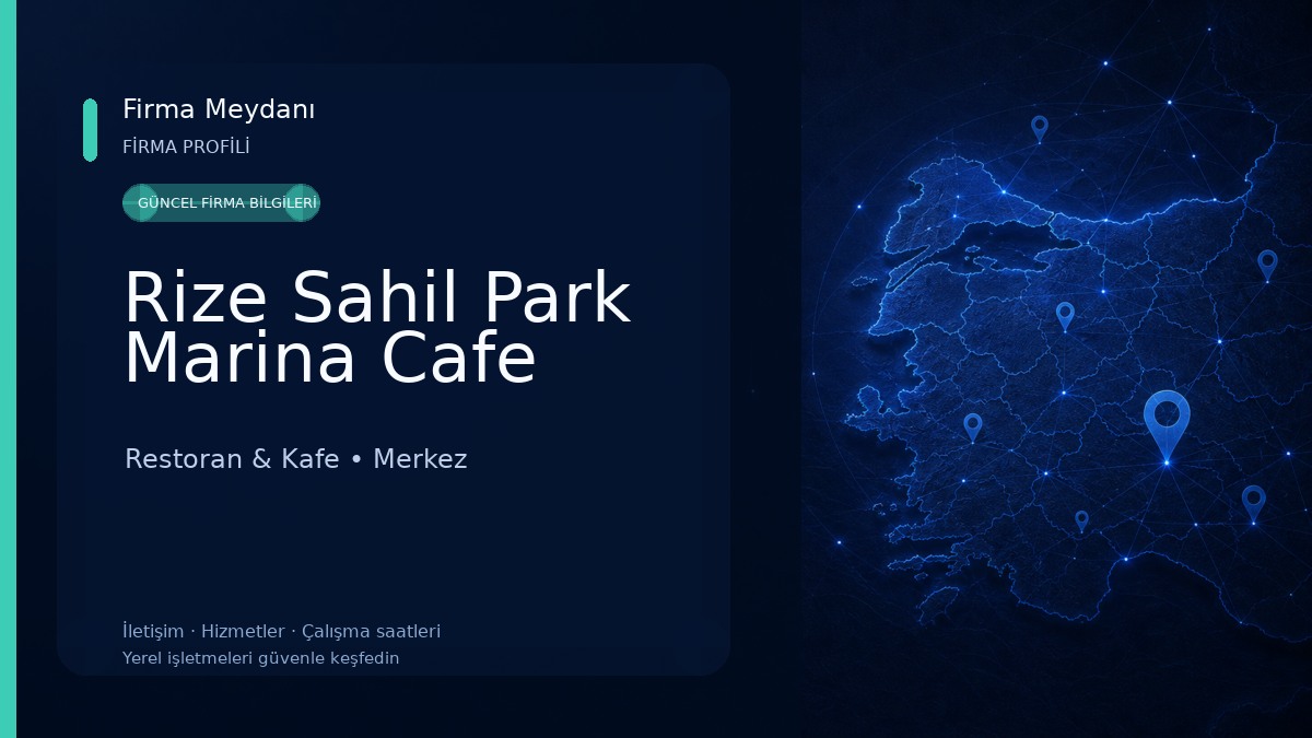 Rize Sahil Park Marina Cafe Restoran & Kafe