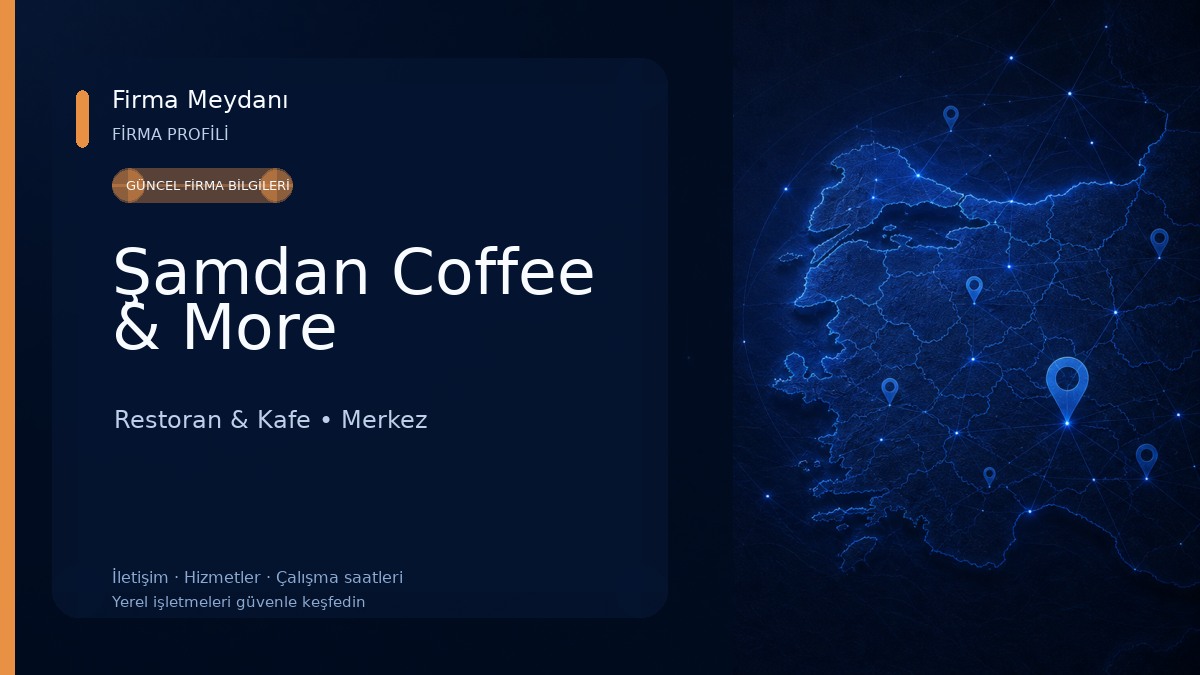 Şamdan Coffee & More Restoran & Kafe