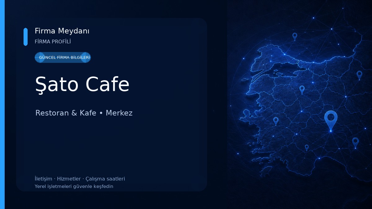 Şato Cafe Restoran & Kafe