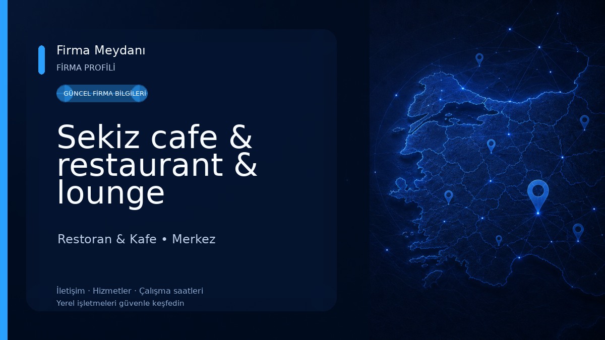 Sekiz cafe & restaurant & lounge 