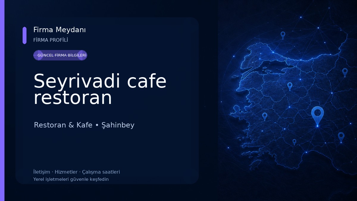 Seyrivadi cafe restoran Restoran & Kafe