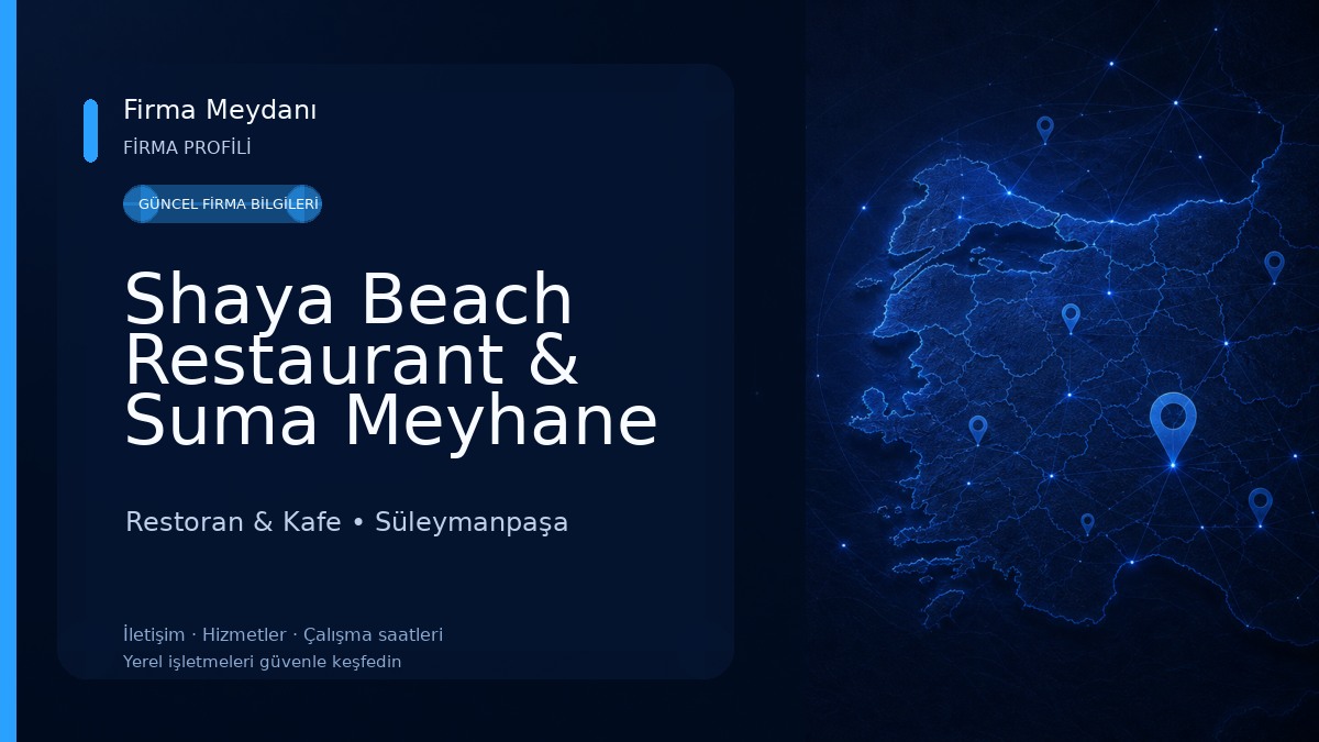 Shaya Beach Restaurant & Suma Meyhane Restoran & Kafe