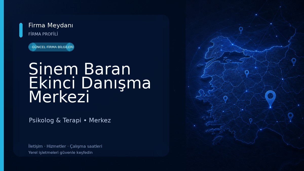 Sinem Baran Ekinci Danışma Merkezi 