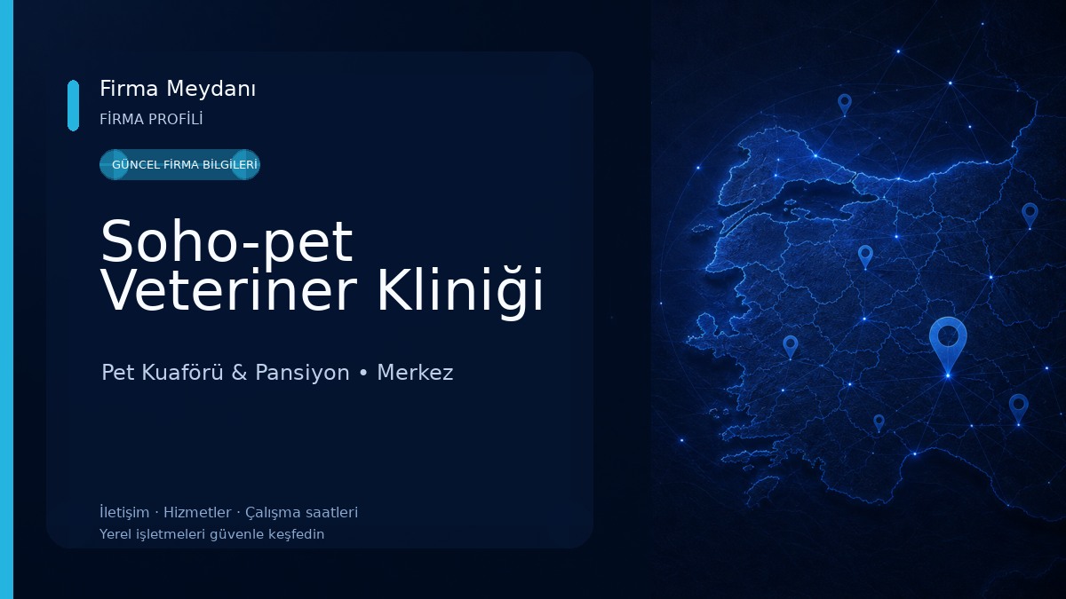 Soho-pet Veteriner Kliniği Pet Kuaförü & Pansiyon