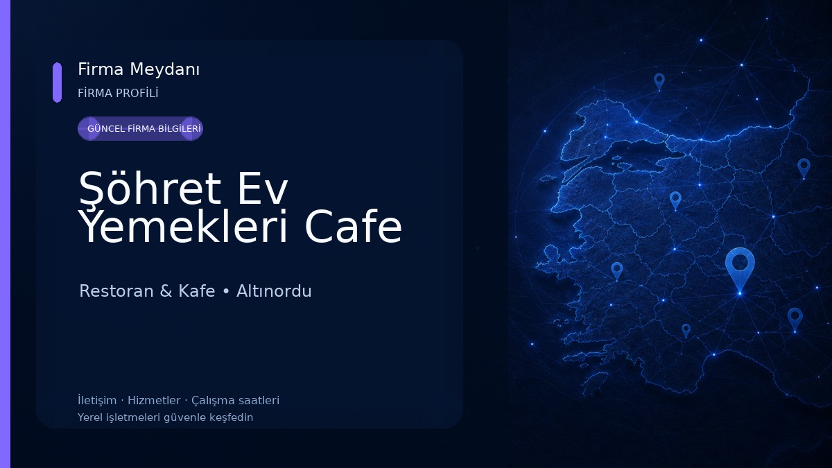 Şöhret Ev Yemekleri Cafe Restoran & Kafe