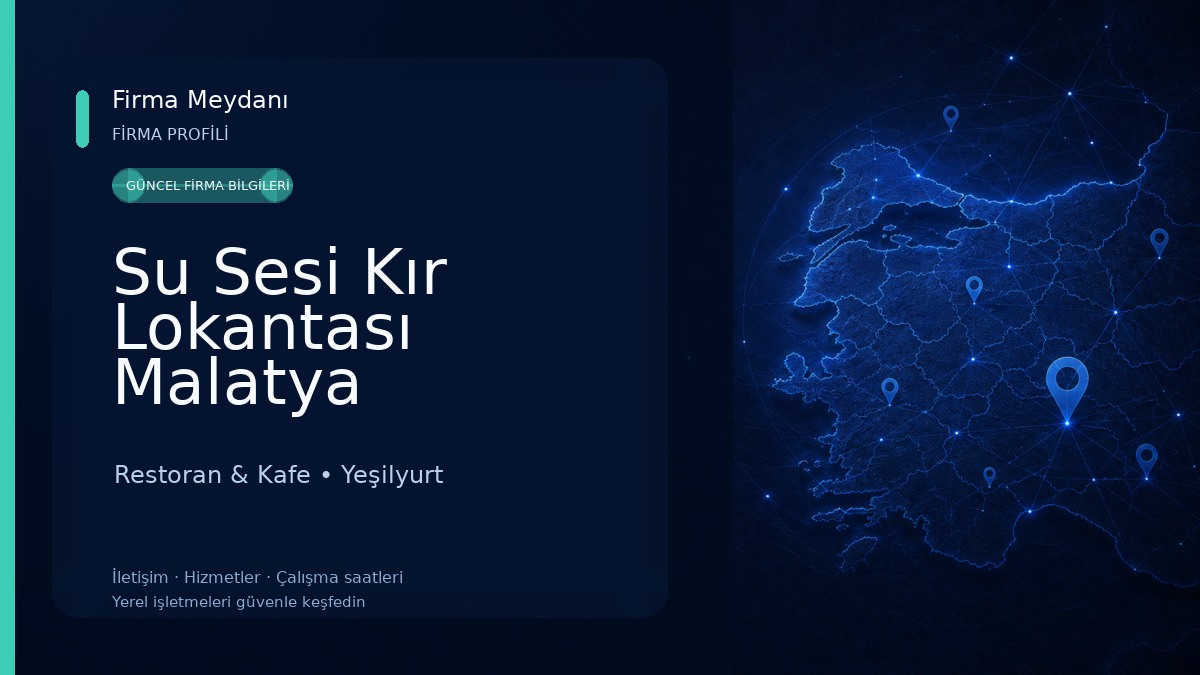 Su Sesi Kır Lokantası Malatya