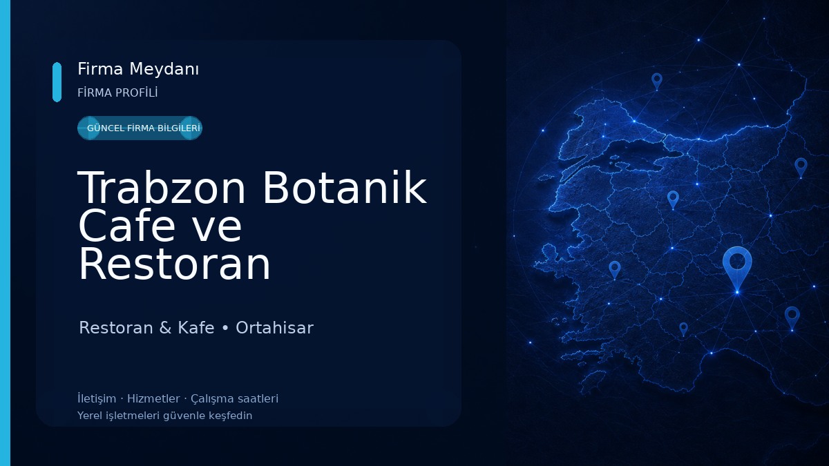 Trabzon Botanik Cafe ve Restoran