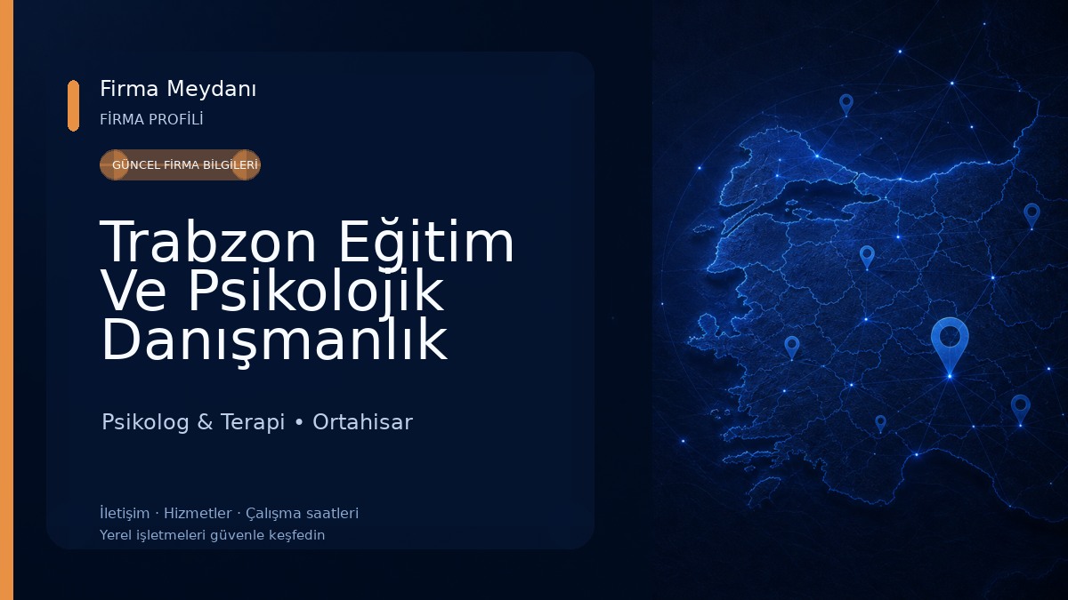 Trabzon Eğitim Ve Psikolojik Danışmanlık Merkezi 