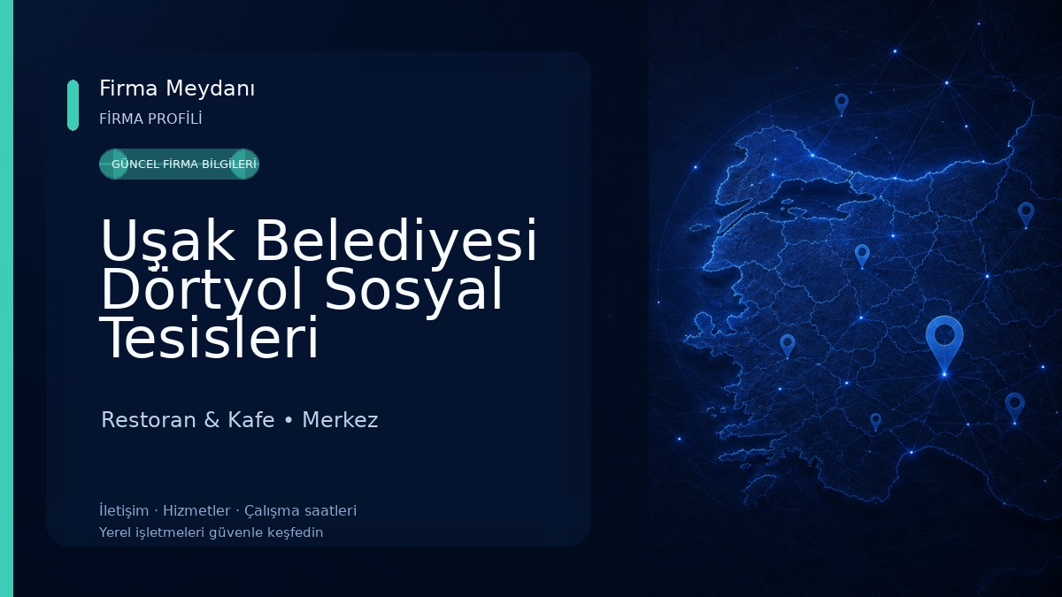 Uşak Belediyesi Dörtyol Sosyal Tesisleri Restoran & Kafe