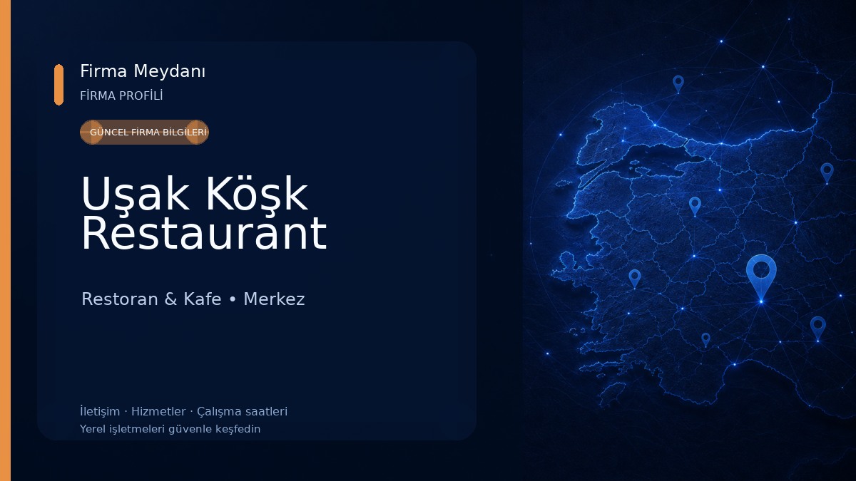Uşak Köşk Restaurant Restoran & Kafe