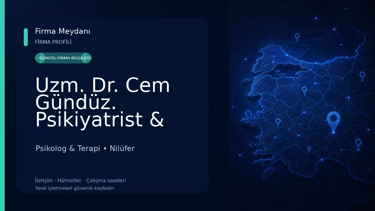 Uzm. Dr. Cem Gündüz. Psikiyatrist & Psikoterapist