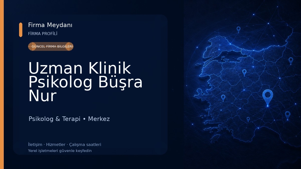 Uzman Klinik Psikolog Büşra Nur Çubukcuoğlu