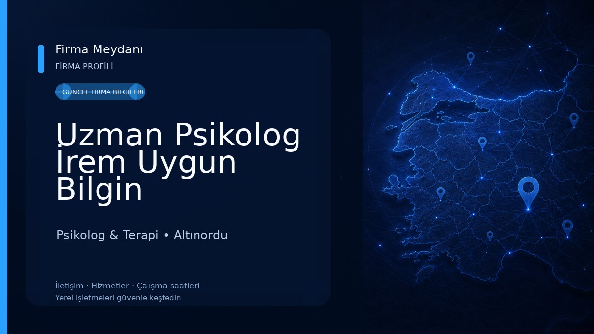 Uzman Psikolog İrem Uygun Bilgin