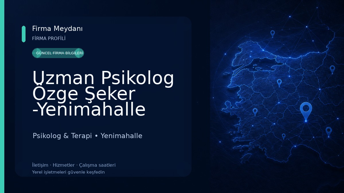 Uzman Psikolog Özge Şeker -Yenimahalle Psikolog,Yetişkin Terapisi,En İyi Psikolog,Çocuk Psikolog,Oyun Terapisti,