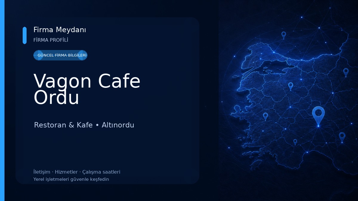 Vagon Cafe Ordu Restoran & Kafe