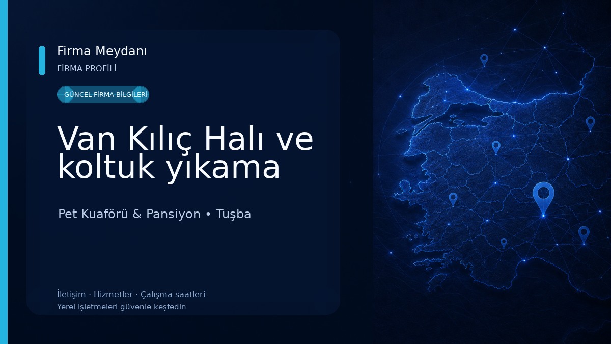 Van Kılıç Halı ve koltuk yıkama Pet Kuaförü & Pansiyon