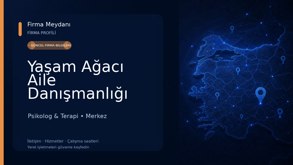 Yaşam Ağacı Aile Danışmanlığı Dilek Yıldırım 