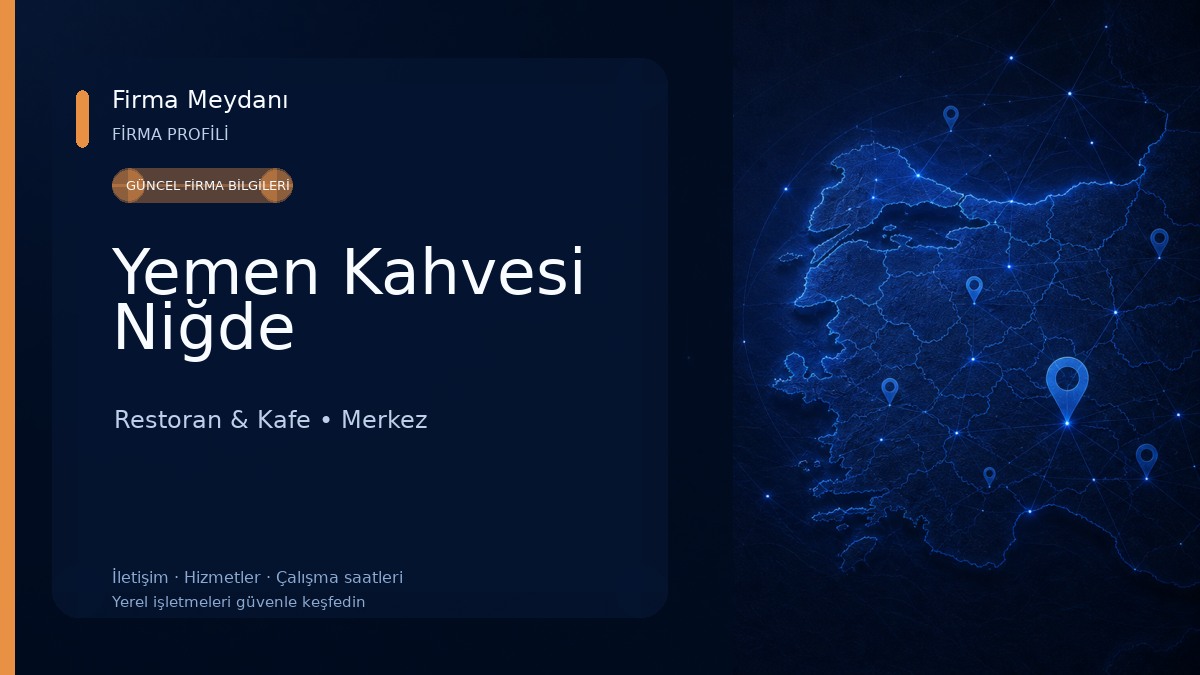 Yemen Kahvesi Niğde Restoran & Kafe