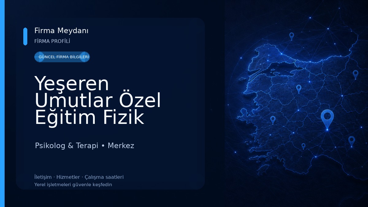 Yeşeren Umutlar Özel Eğitim Fizik Tedavi ve Rehabilitasyon Merkezi Psikolog & Terapi
