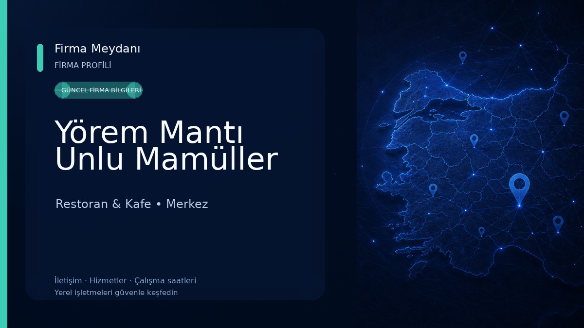 Yörem Mantı Unlu Mamüller 